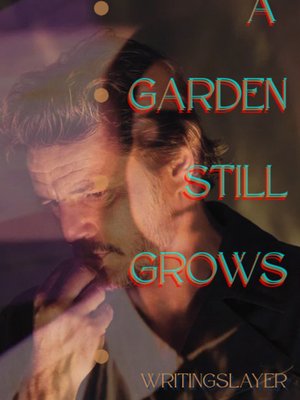 Cover of A Garden Still Grows