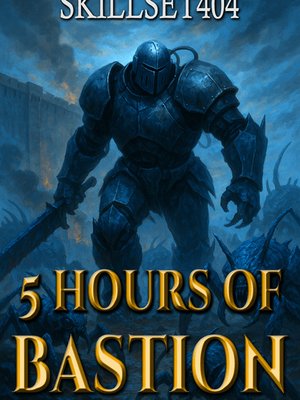 Cover of 5 Hours of Bastion