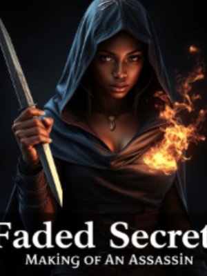 Cover of Faded Secrets: Making of an Assassin