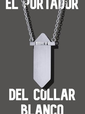 Cover of El Portador Del Collar Blanco - Español