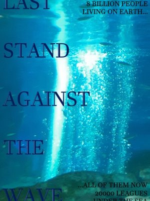 Cover of Last Stand Against The Wave