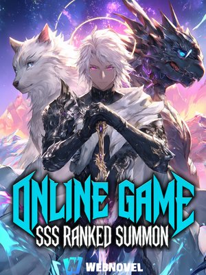 Cover of Online Game: Starting With SSS-Ranked Summons
