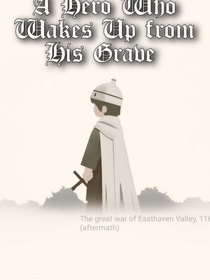 Cover of A Hero Who Wakes Up from His Grave