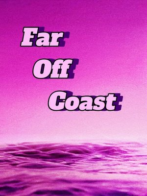 Cover of Far Off Coast