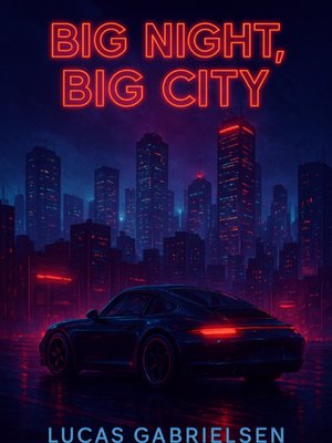 Cover of Big Night, Big City