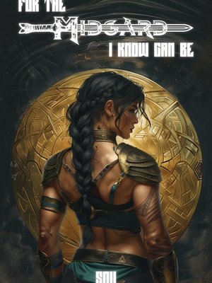 Cover of For The Midgard I Know Can Be