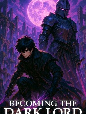 Becoming the Dark Lord [LitRPG]