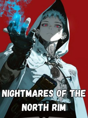 Cover of Nightmares of the North Rim
