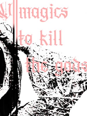 Cover of Seven Magics to Kill the Gods