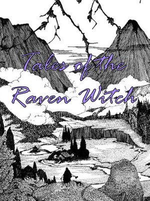 Cover of The Tales of the Raven Witch (Slice of Life Fantasy/Mystery)