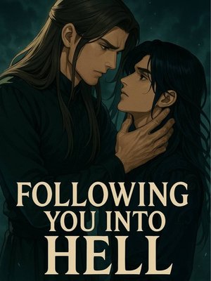 Cover of Following you into Hell (BL)