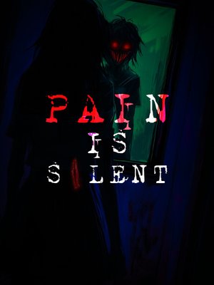 Cover of Pain is Silent [German]