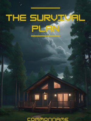 Cover of The Survival Plan (LitRPG)