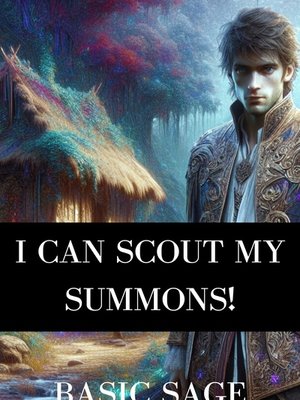 Cover of I Can Scout My Summons!