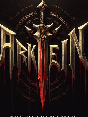 Cover of Arkein - Lord Blademaster (LitRPG - Progression)