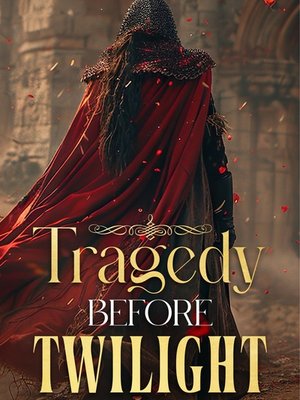 Cover of Tragedy Before Twilight