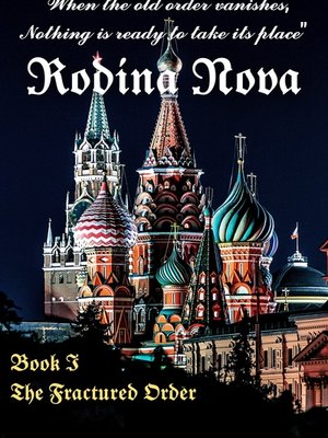 Cover of Rodina Nova - Volume I - The Fractured Order
