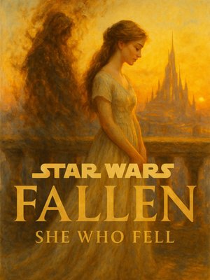 Cover of Star Wars: Fallen - She Who Fell