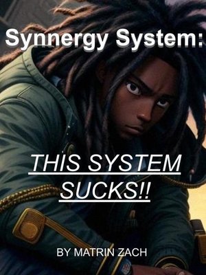 Cover of Synnergy System: This System Sucks!!