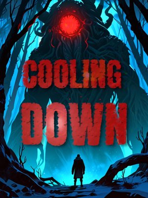 Cover of COOLING DOWN [Ice Progression - Underdog MC]