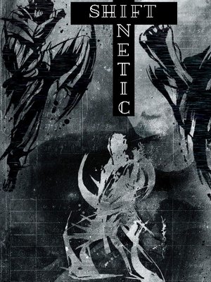 Cover of KINETIC SHIFT