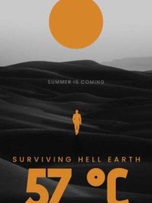 Cover of 57 °C: Surviving Hell Earth