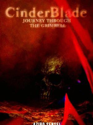 Cover of CinderBlade: Journey Through The Grimrell