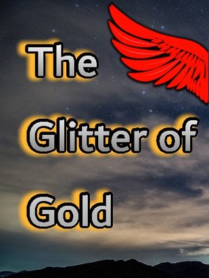 Cover of The Glitter of Gold