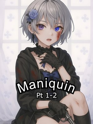 Cover of Maniquin. Pt 1-2.