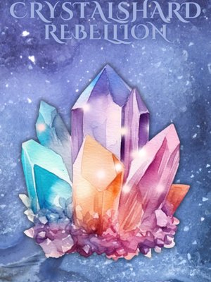 Cover of Crystalshard Rebellion
