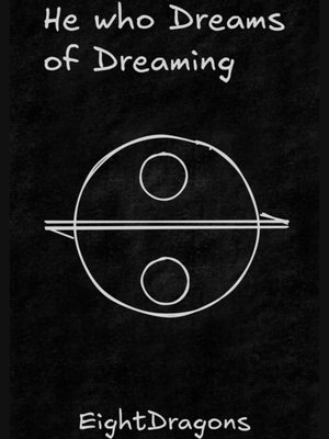 Cover of He Who Dreams of Dreaming