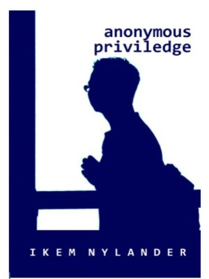 Cover of Anonymous Priviledge