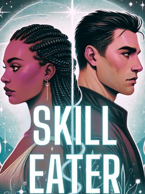 Cover of Skill Eater | Slow burn LitRPG Fantasy