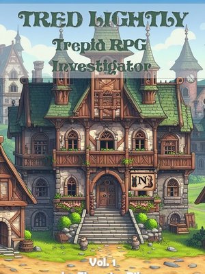 Cover of Tred Lightly, Trepid RPG Investigator