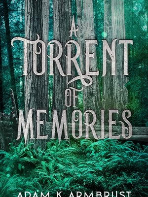 Cover of River Born: A Torrent Of Memories