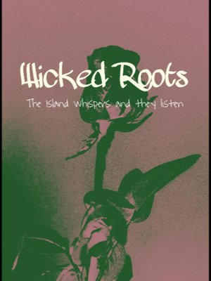 Cover of Wicked Roots