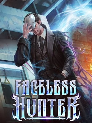 Cover of Faceless Hunter: A Shapeshifter LitRPG
