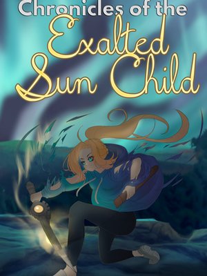 Cover of Chronicles of the Exalted Sun Child