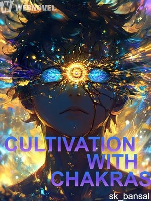 Cover of CULTIVATION WITH CHAKRAS