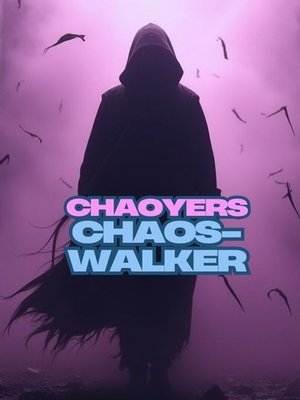 Cover of ChaosWalkerI：A demon partial to Martinis