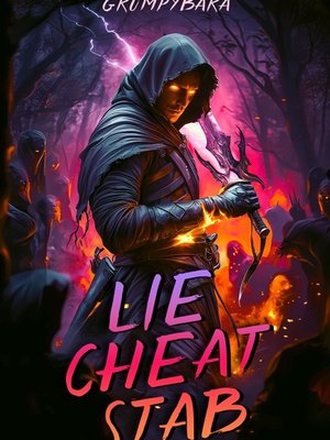 Cover of Lie, Cheat, Stab – A Rogue LitRPG Progression Fantasy