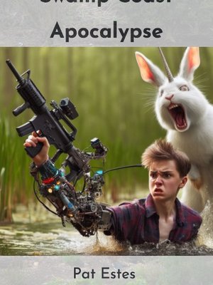 Cover of Swamp Coast Apocalypse