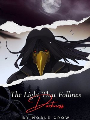 Cover of The Light That Follows Darkness