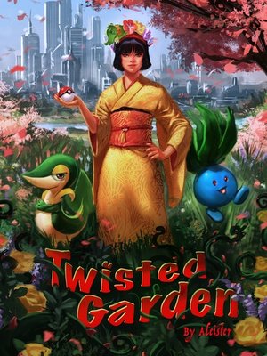 Cover of Twisted Garden (Pokemon AU)