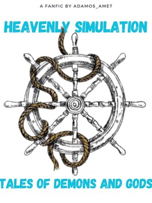 Cover of Heavenly Simulation: Tales of Demons and Gods