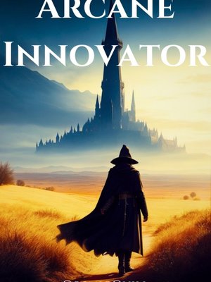 Cover of Arcane Innovator