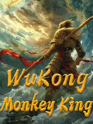 Cover of Wukong: The Monkey King