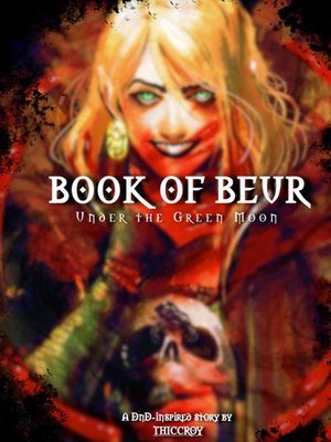 Cover of BOOK OF BEUR: Under The Green Moon