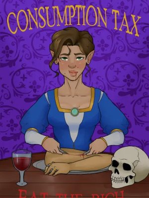 Cover of Consumption Tax: Eat The Rich