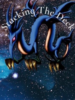Cover of Stacking The Deck!